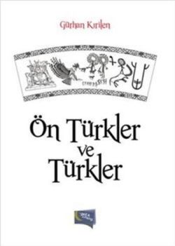 Ön Türkler ve Türkler