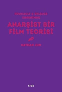 Anarşist Bir Film Teorisi