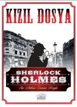 Sherlock Holmes - Kızıl Dosya