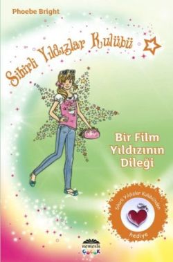 Sihirli Yıldızlar Kulübü 5 - Bir Film Yıldızının Dileği