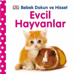 Evcil Hayvanlar - Bebek Dokun Hisset