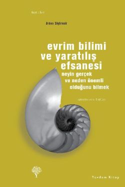 Evrim Bilimi ve Yaratılış Efsanesi