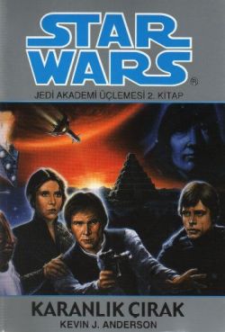 Star Wars Karanlık Çırak - Jedi Akademi Üçlemesi 2