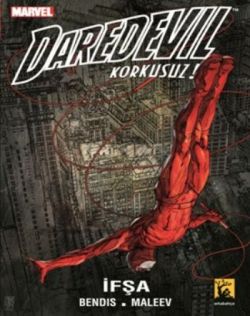 Daredevil Korkusuz Cilt 2 - İfşa