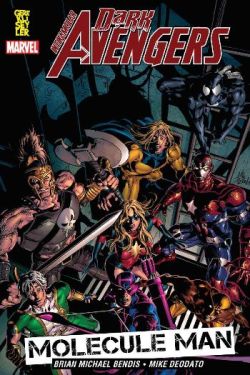 Dark Avengers İntikamcılar Cilt: 2 - Molecule Man