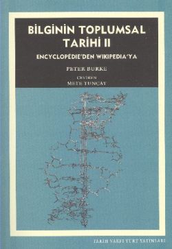 Bilginin Toplumsal Tarihi 2