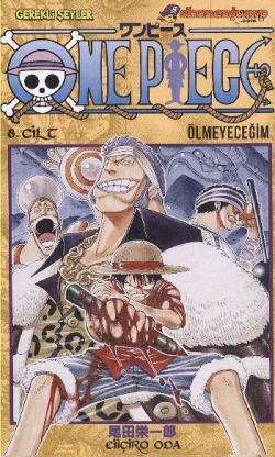 One Piece Serisi 08 - Ölmeyeceğim