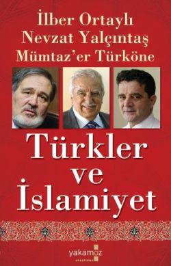 Türkler, İslamiyet ve Hilafet