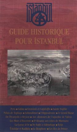 Guide Historique Pour İstanbul