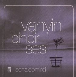 Vahyin Binbir Sesi