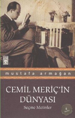 Cemil Meriç’in Dünyası