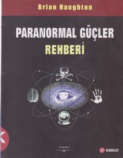 Paranormal Güçler Rehberİ