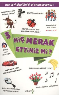 Hiç Merak Ettiniz mi? - 3