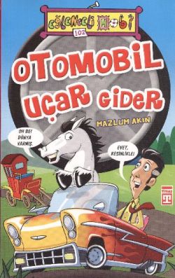 Otomobil Uçar Gider