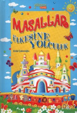 Masallar Ülkesine Yolculuk