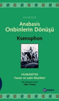 Anabasis - Onbinlerin Dönüşü