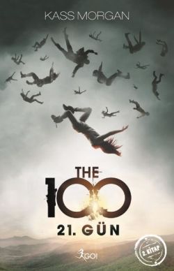 The 100 - 21. Gün (2. Kitap)