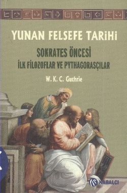 Yunan Felsefe Tarihi 1