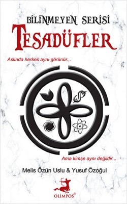 Bilinmeyen Serisi : Tesadüfler