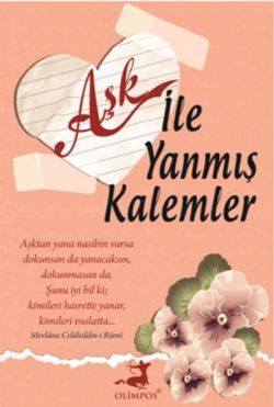 Aşk ile Yanmış Kalemler