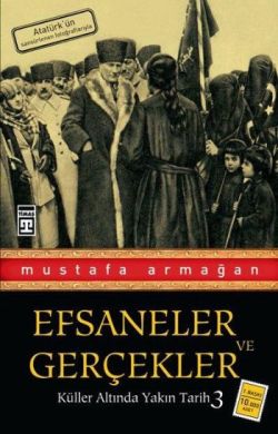 Efsaneler ve Gerçekler