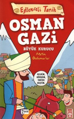 Osman Gazi Büyük Kurucu Eğlenceli Tarih