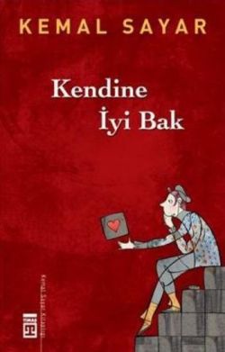 Kendine İyi Bak