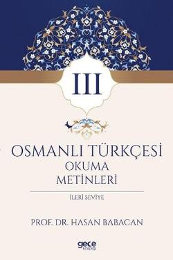 Osmanlı Türkçesi Okuma Metinleri 3