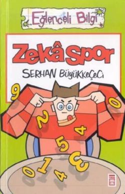 Eğlenceli Bilgi : Zeka Spor