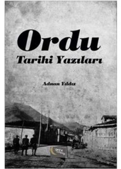 Ordu Tarihi Yazıları