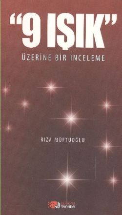 9 Işık Üzerine  İnceleme