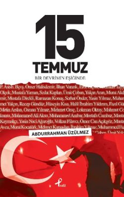 15 Temmuz Bir Devrimin Eşiğinde