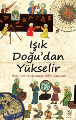 Işık Doğu’dan Yükselir