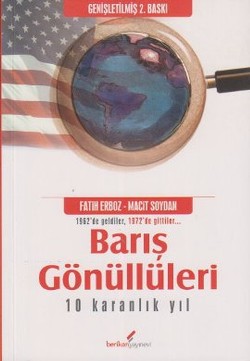 Barış Gönüllüleri 10 Karanlık Yıl