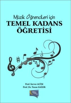 Müzik Öğrencileri için Temel Kadans Öğretisi