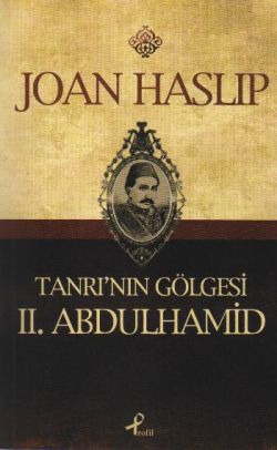 Tanrı’nın Gölgesi 2. Abdulhamid