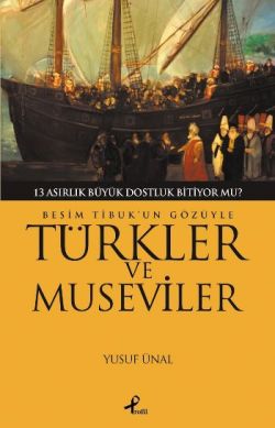 Besim Tibuk’un Gözüyle Türkler ve Museviler