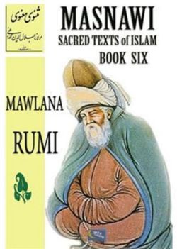 Masnawi Sacred Texts Of Islam - Book Six