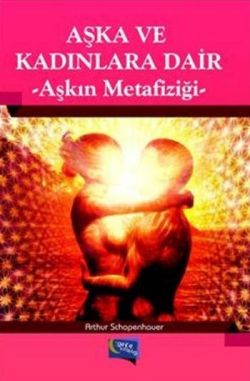 Aşka ve Kadınlara Dair