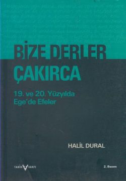 Bize Derler Çakırca