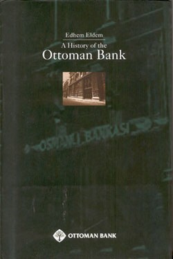 A History Of The Ottoman Bank