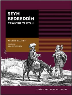 Şeyh Bedreddin Tasavvuf ve İsyan