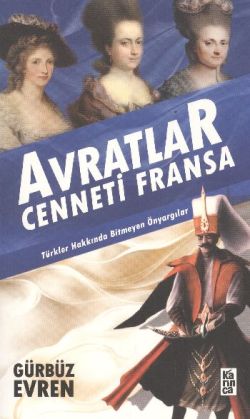 Avratlar Cenneti Fransa