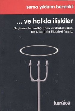 ...Ve Halkla İlişkiler