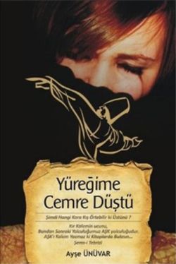 Yüreğime Cemre Düştü