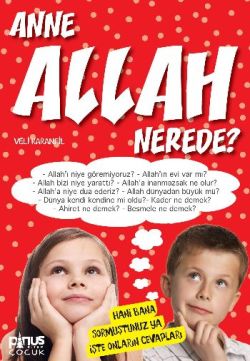 Anne Allah Nerede?