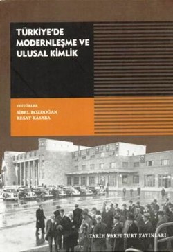 Türkiye'de Modernleşme ve Ulusal Kimlik