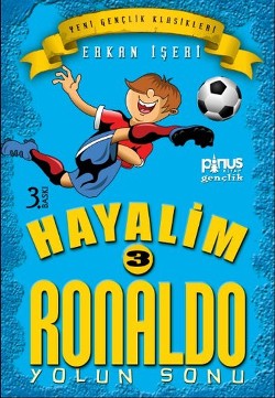 Hayalim Ronaldo 3 - Yolun Sonu