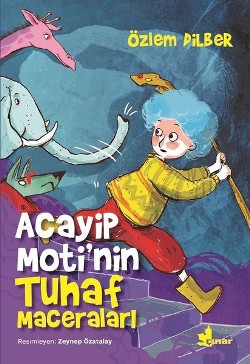 Acayip Moti'nin Tuhaf Maceraları