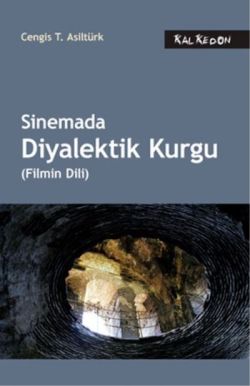 Sinemada Diyalektik Kurgu (Filmin Dili)